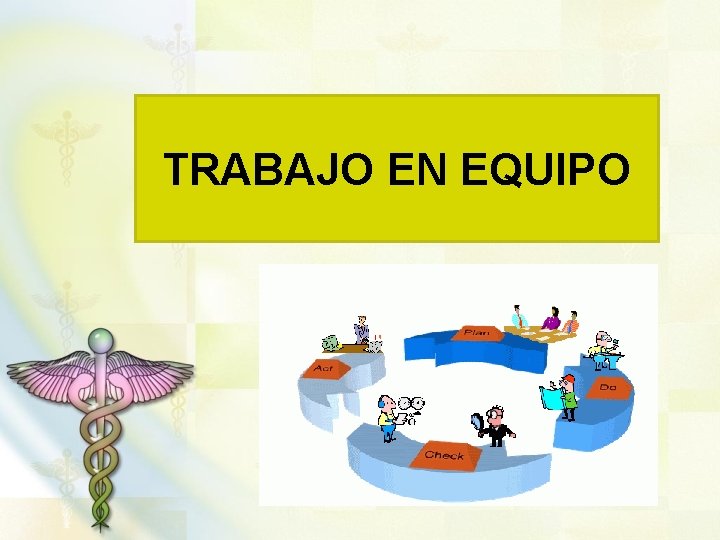 TRABAJO EN EQUIPO 