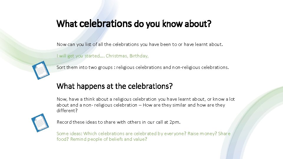 What celebrations do you know about? Now can you list of all the celebrations
