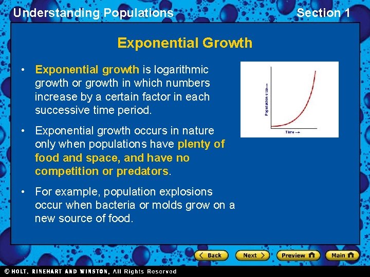 Understanding Populations Exponential Growth • Exponential growth is logarithmic growth or growth in which