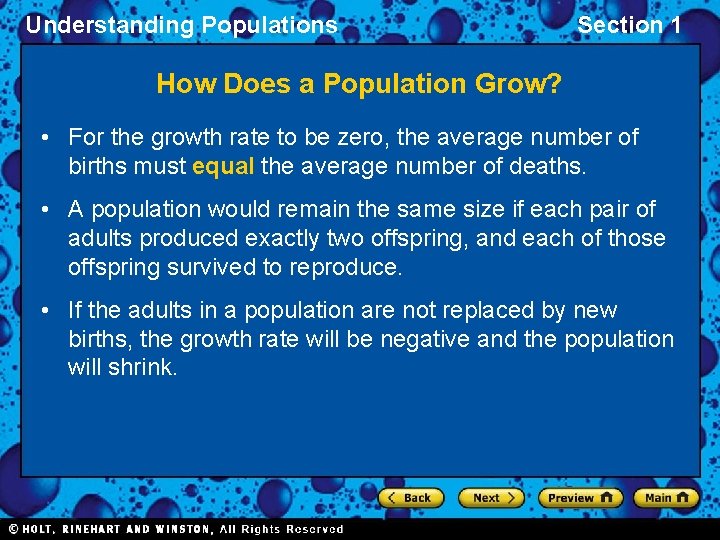 Understanding Populations Section 1 How Does a Population Grow? • For the growth rate