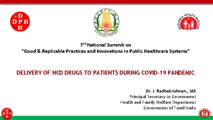 7 th National Summit on “Good & Replicable Practices and Innovations in Public Healthcare