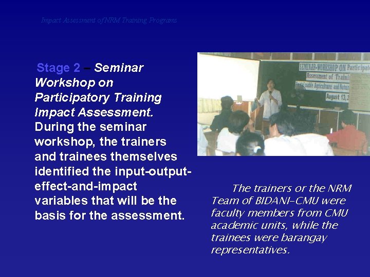 Impact Assessment of NRM Training Programs Stage 2 – Seminar Workshop on Participatory Training