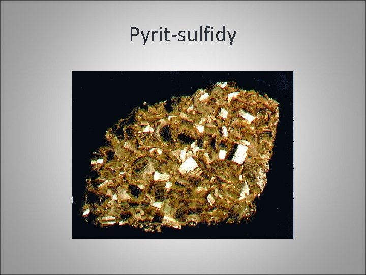 Pyrit-sulfidy 