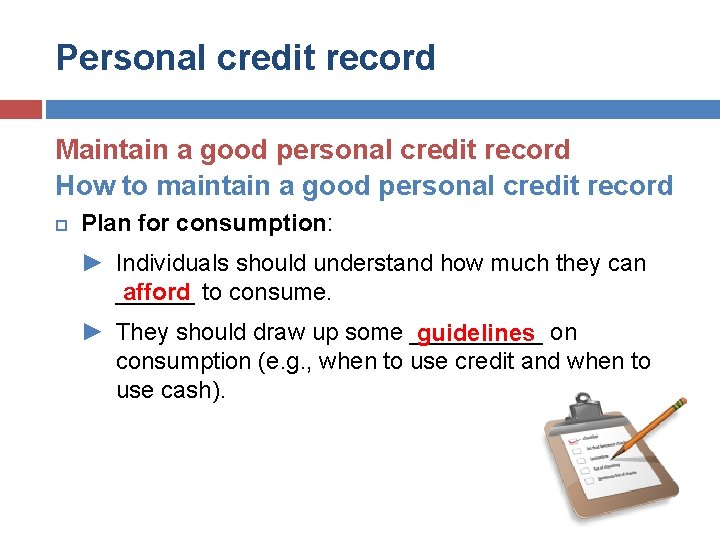 Personal credit record Maintain a good personal credit record How to maintain a good