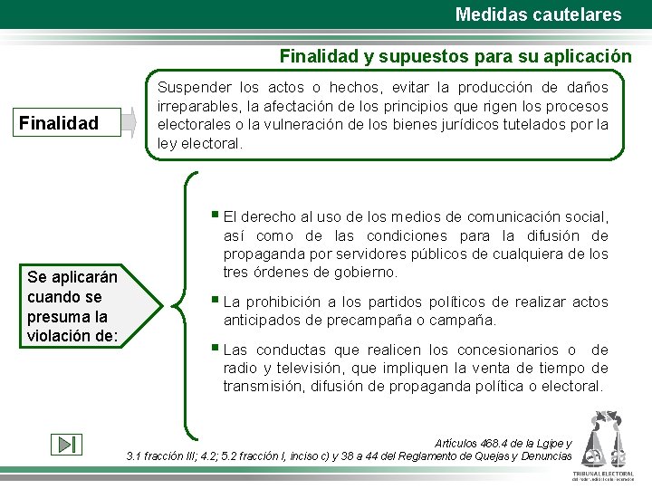 Medidas cautelares Finalidad y supuestos para su aplicación Finalidad Suspender los actos o hechos,