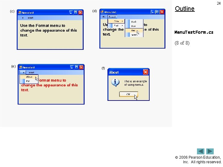 (c) Outline (d) 24 Menu. Test. Form. cs (8 of 8) (e) (f) 2006