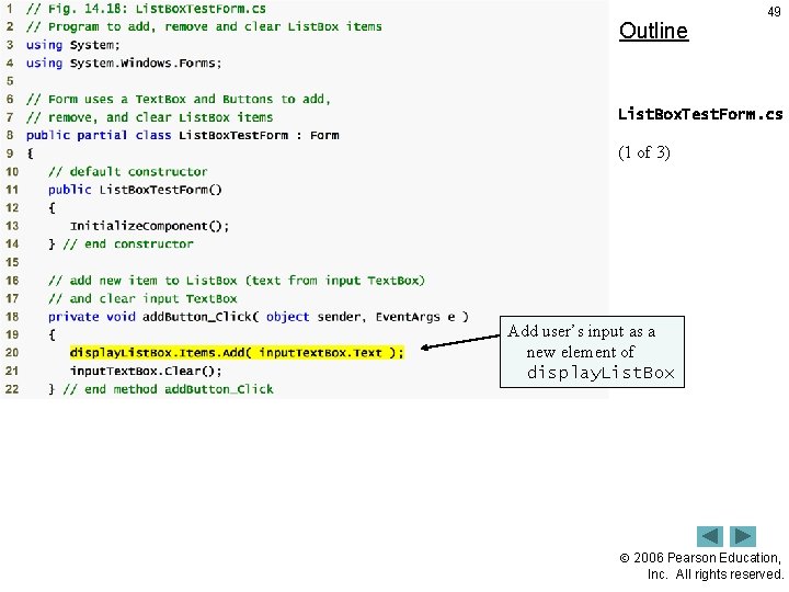 Outline 49 List. Box. Test. Form. cs (1 of 3) Add user’s input as