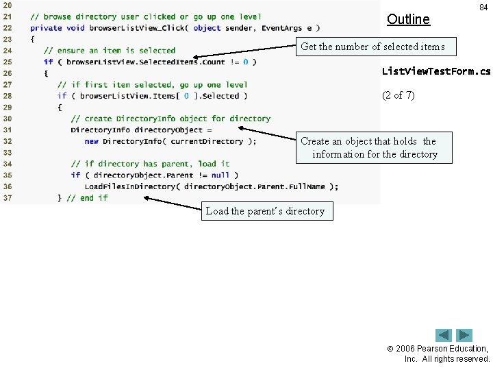 Outline 84 Get the number of selected items List. View. Test. Form. cs (2