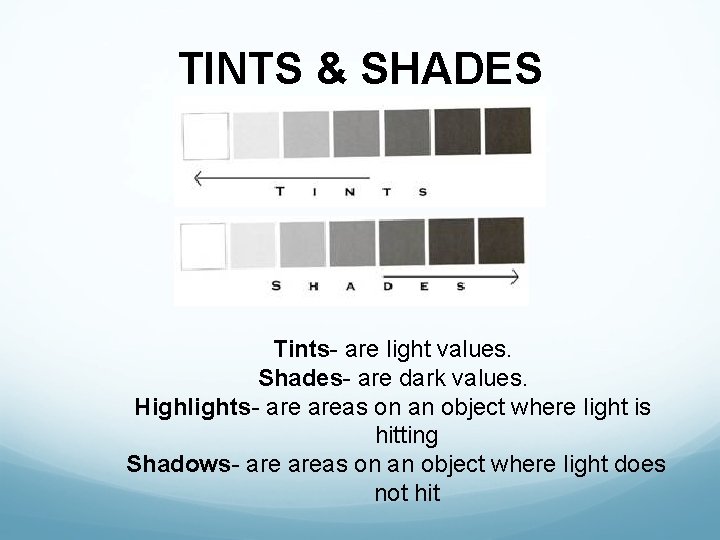 Tint Color Principles The Elements of Art Color Derived from reflected