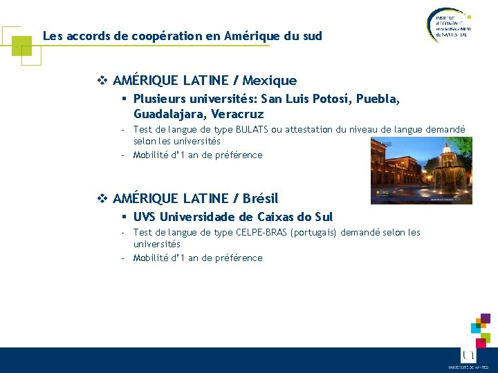 Les accords de coopération en Amérique du sud v AMÉRIQUE LATINE / Mexique §