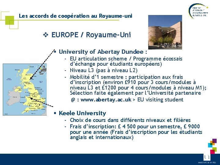 Les accords de coopération au Royaume-uni v EUROPE / Royaume-Uni § University of Abertay