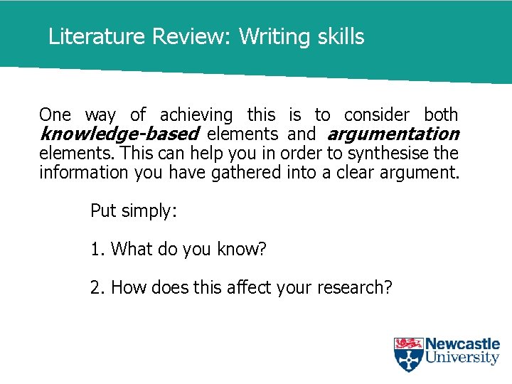 Literature Review: Writing skills One way of achieving this is to consider both knowledge-based