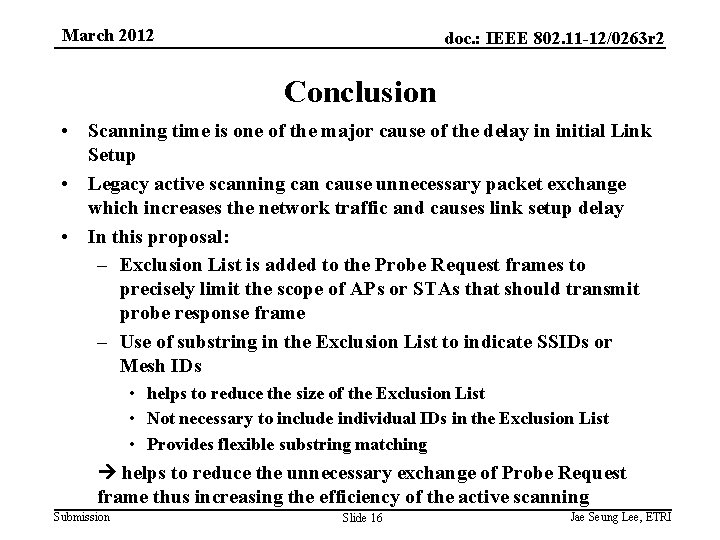 March 2012 doc. : IEEE 802. 11 -12/0263 r 2 Conclusion • Scanning time