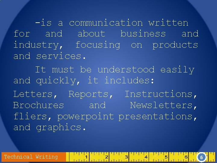 -is a communication written for and about business and industry, focusing on products and