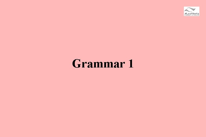 Grammar 1 