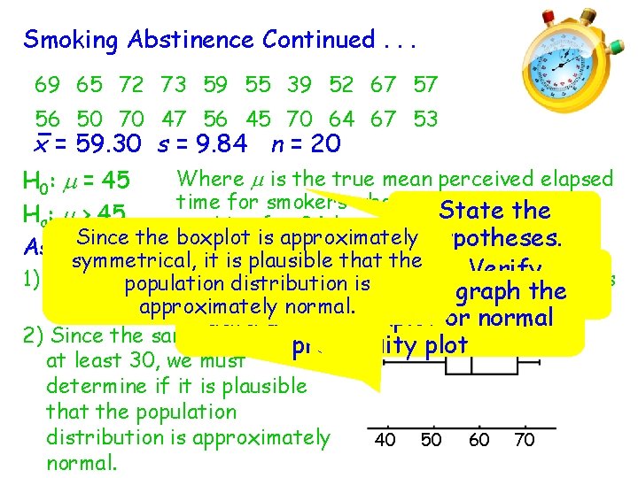 Smoking Abstinence Continued. . . 69 65 72 73 59 55 39 52 67