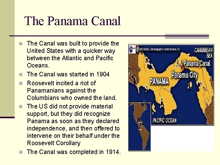 The Panama Canal n The Canal was built to provide the n n United