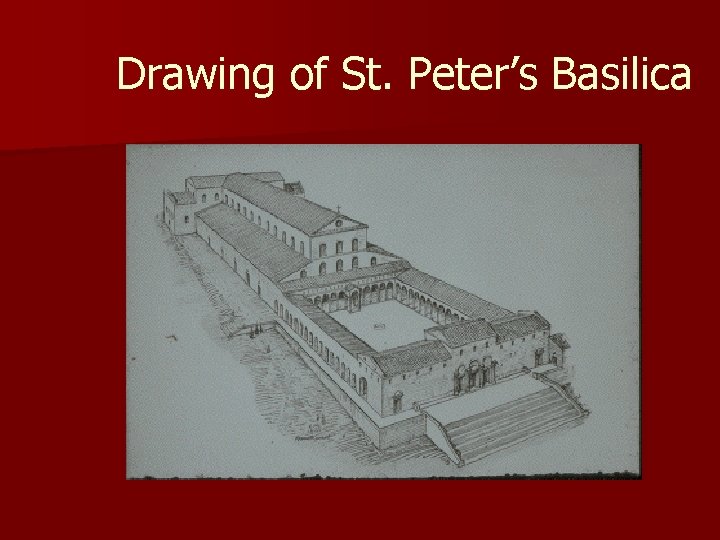 Drawing of St. Peter’s Basilica 