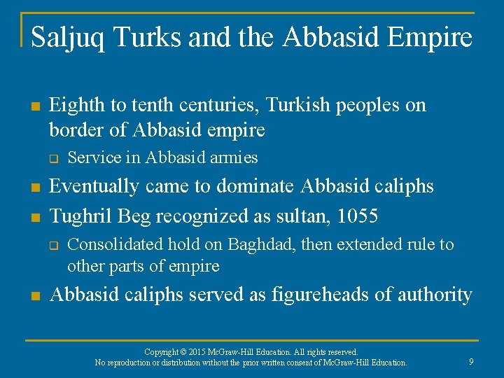 Saljuq Turks and the Abbasid Empire n Eighth to tenth centuries, Turkish peoples on