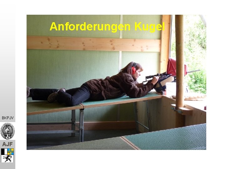 Anforderungen Kugel BKPJV AJF 