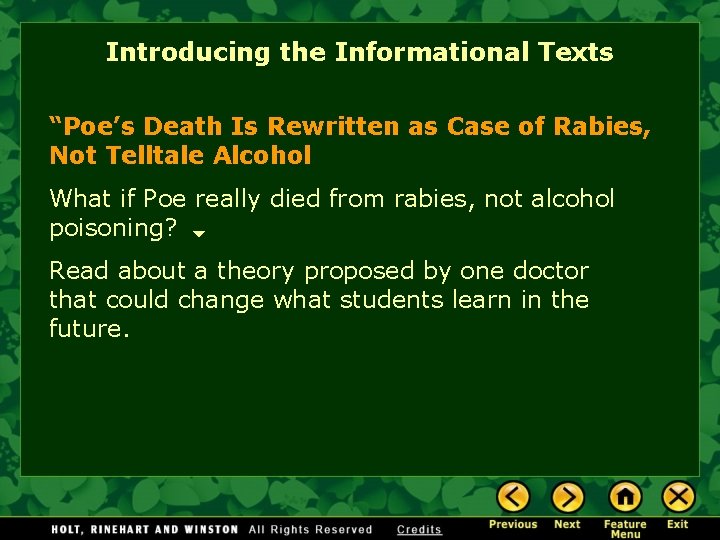 Introducing the Informational Texts “Poe’s Death Is Rewritten as Case of Rabies, Not Telltale