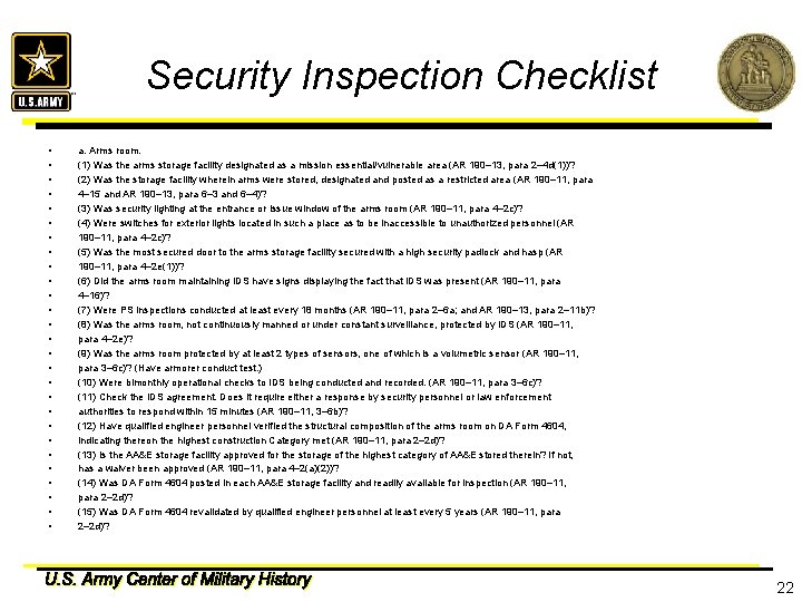 Security Inspection Checklist • • • • • • • a. Arms room. (1)