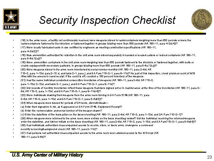 Security Inspection Checklist • • • • • • (16) In the arms room,