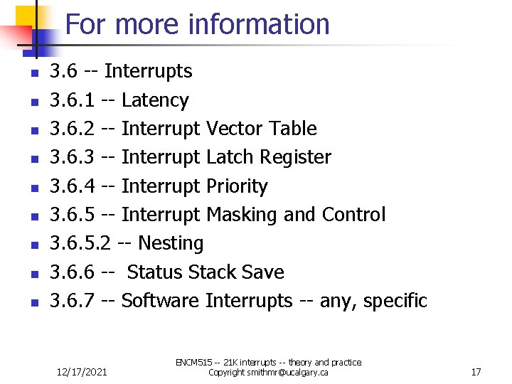 For more information n n n n 3. 6 -- Interrupts 3. 6. 1