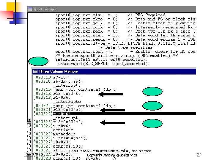 12/17/2021 ENCM 515 -- 21 K interrupts -- theory and practice Copyright smithmr@ucalgary. ca