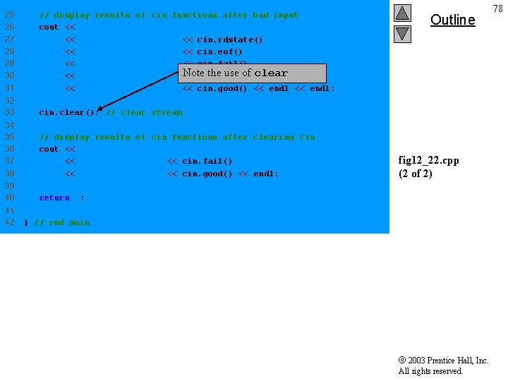 25 26 27 28 29 30 31 // display results of cin functions after