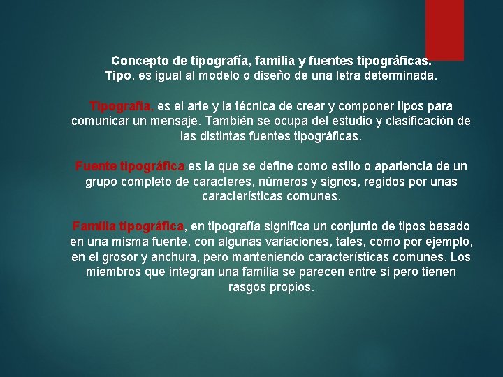 Concepto de tipografía, familia y fuentes tipográficas. Tipo, es igual al modelo o diseño