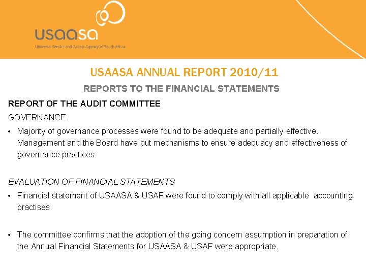 USAASA ANNUAL REPORT 2010/11 REPORTS TO THE FINANCIAL STATEMENTS REPORT OF THE AUDIT COMMITTEE