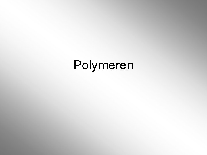 Polymeren 