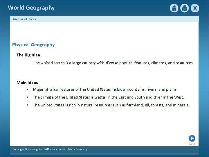 World Geography The United States Physical Geography The Big Idea The United States is