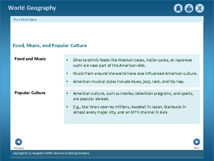 World Geography The United States Food, Music, and Popular Culture Food and Music Popular