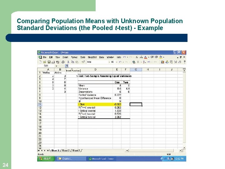 Comparing Population Means with Unknown Population Standard Deviations (the Pooled t-test) - Example 24