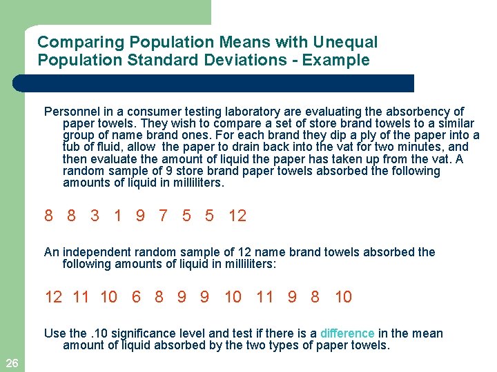 Comparing Population Means with Unequal Population Standard Deviations - Example Personnel in a consumer