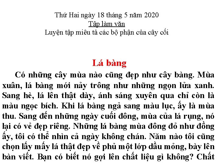 Thứ Hai ngày 18 tháng 5 năm 2020 Tập làm văn Luyện tập miêu