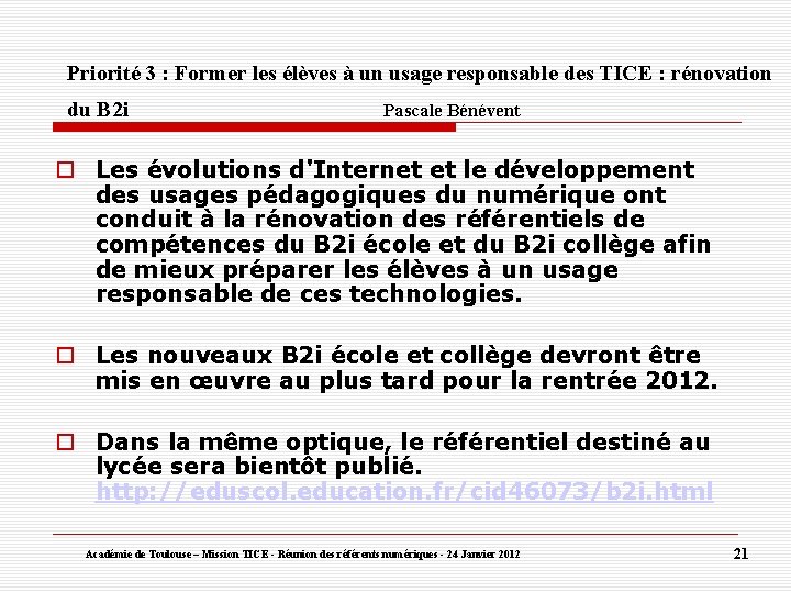 Priorité 3 : Former les élèves à un usage responsable des TICE : rénovation