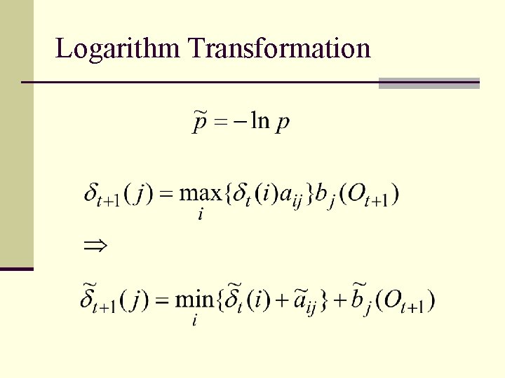 Logarithm Transformation 