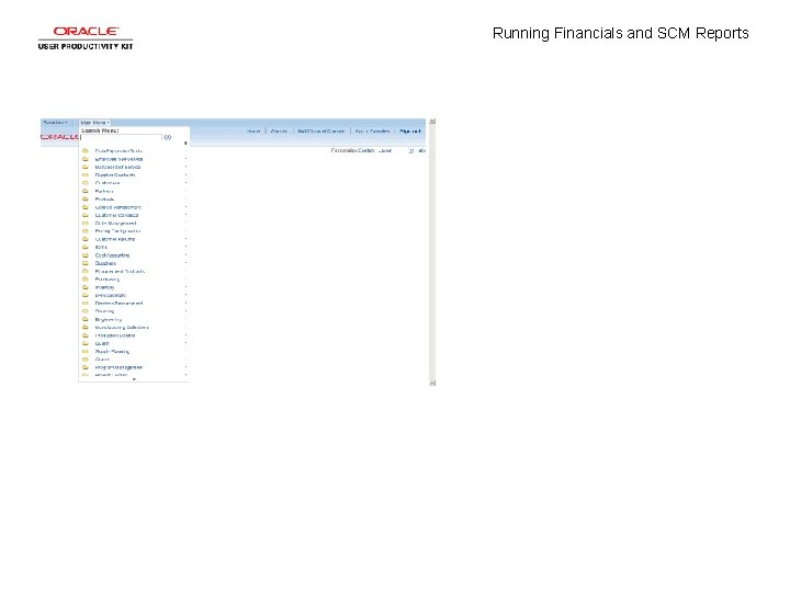 Running Financials and SCM Reports 