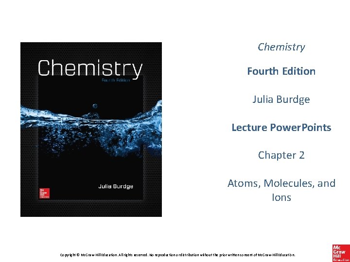 Chemistry Fourth Edition Julia Burdge Lecture Power. Points Chapter 2 Atoms, Molecules, and Ions