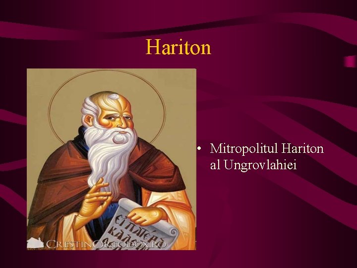 Hariton • Mitropolitul Hariton al Ungrovlahiei 