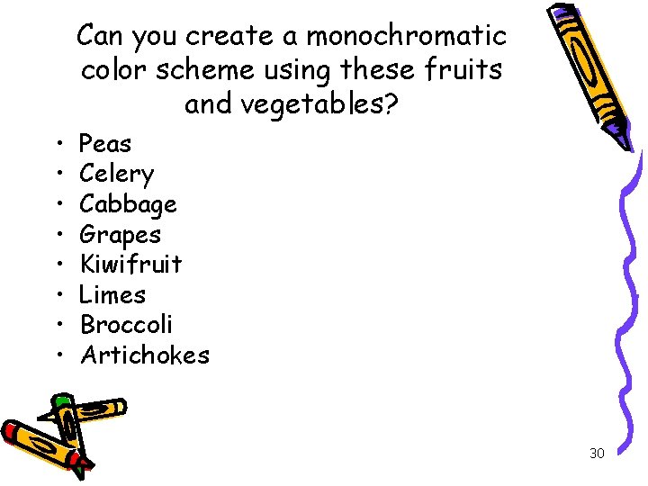 Can you create a monochromatic color scheme using these fruits and vegetables? • •