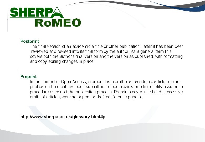 Postprint The final version of an academic article or other publication - after it