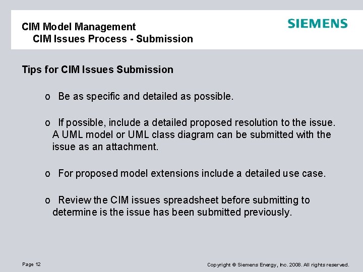 CIM Model Management CIM Issues Process - Submission Tips for CIM Issues Submission o