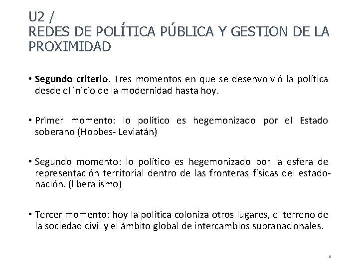 U 2 / REDES DE POLÍTICA PÚBLICA Y GESTION DE LA PROXIMIDAD • Segundo