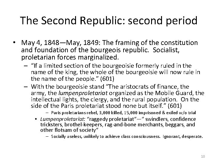 The Second Republic: second period • May 4, 1848—May, 1849: The framing of the