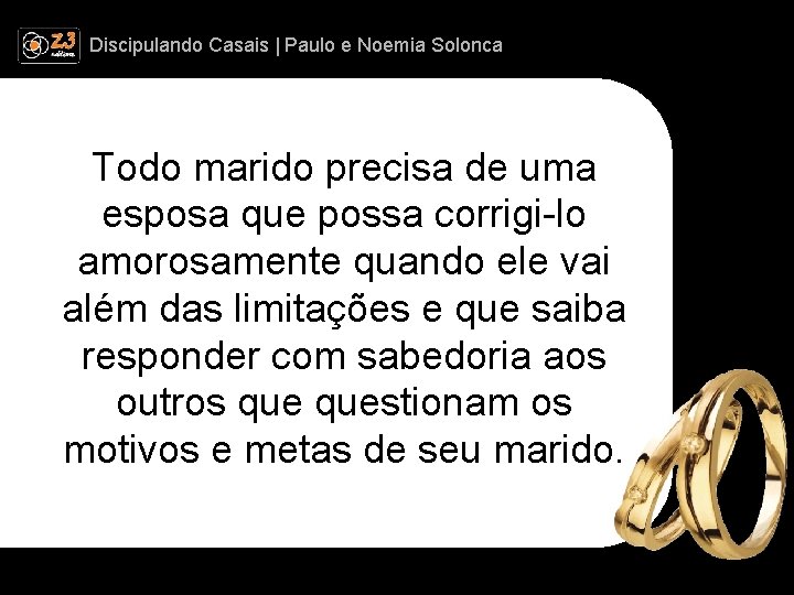 Discipulando | Paulo e Discipulando Casais | Paulo. Casais e Noemia Solonca Todo marido