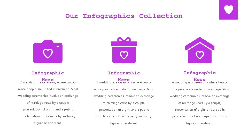 Our Infographics Collection Infographic Here A wedding is a ceremony where two or more
